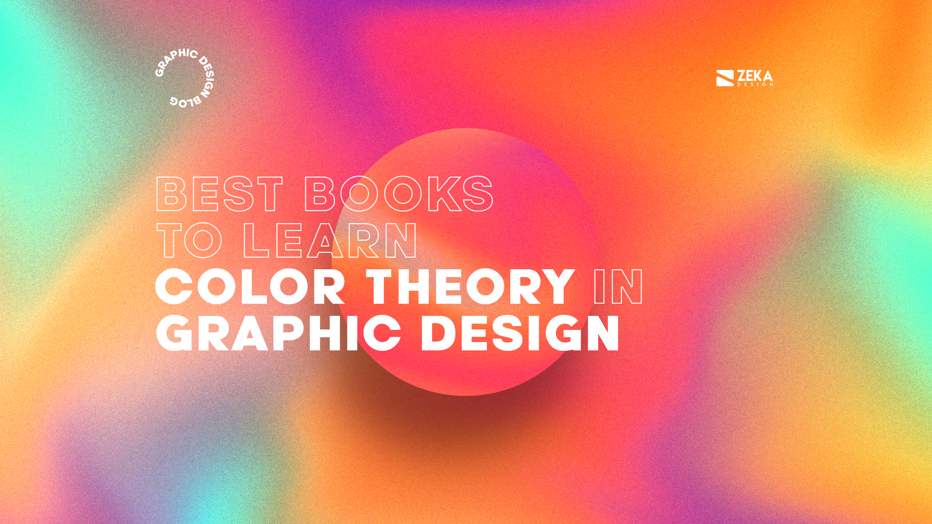 9 Essential Color Theory Books For Designers And Artists - Zeka Design