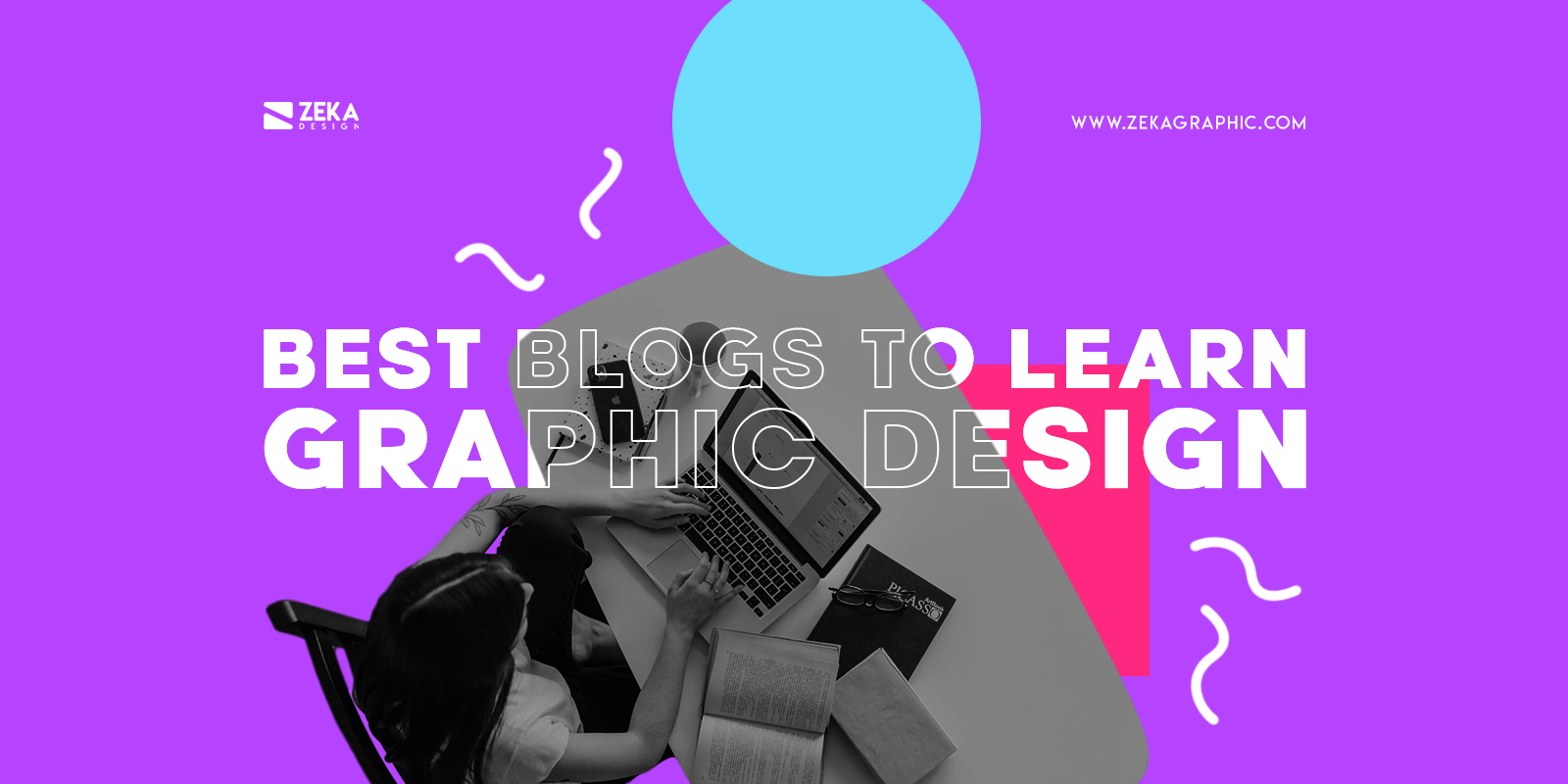 39 Best Graphic Design Blogs To Inspire You - Zeka Design