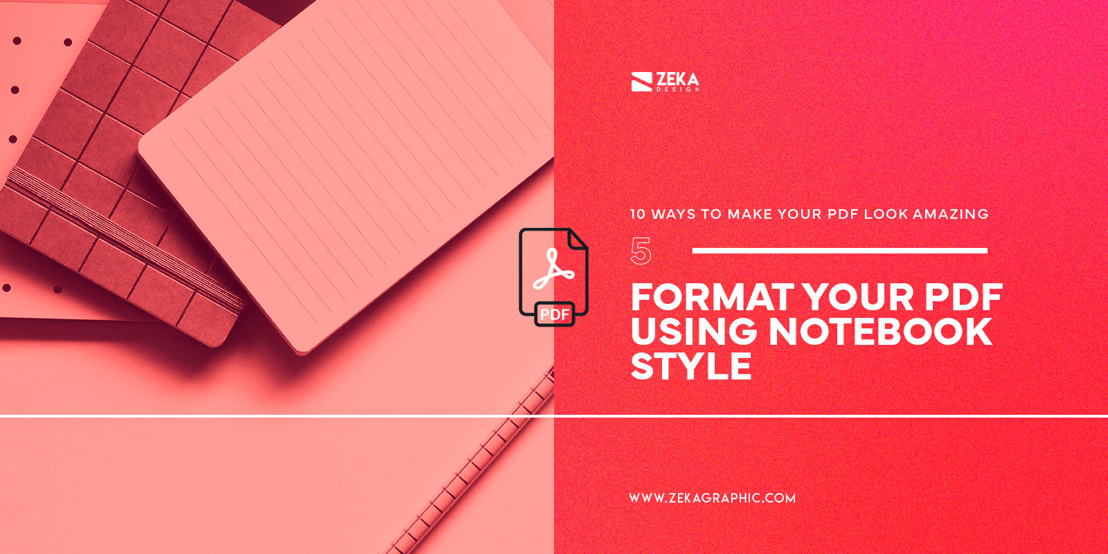 10 Creative Ways To Make Your PDF Look Amazing - Zeka Design